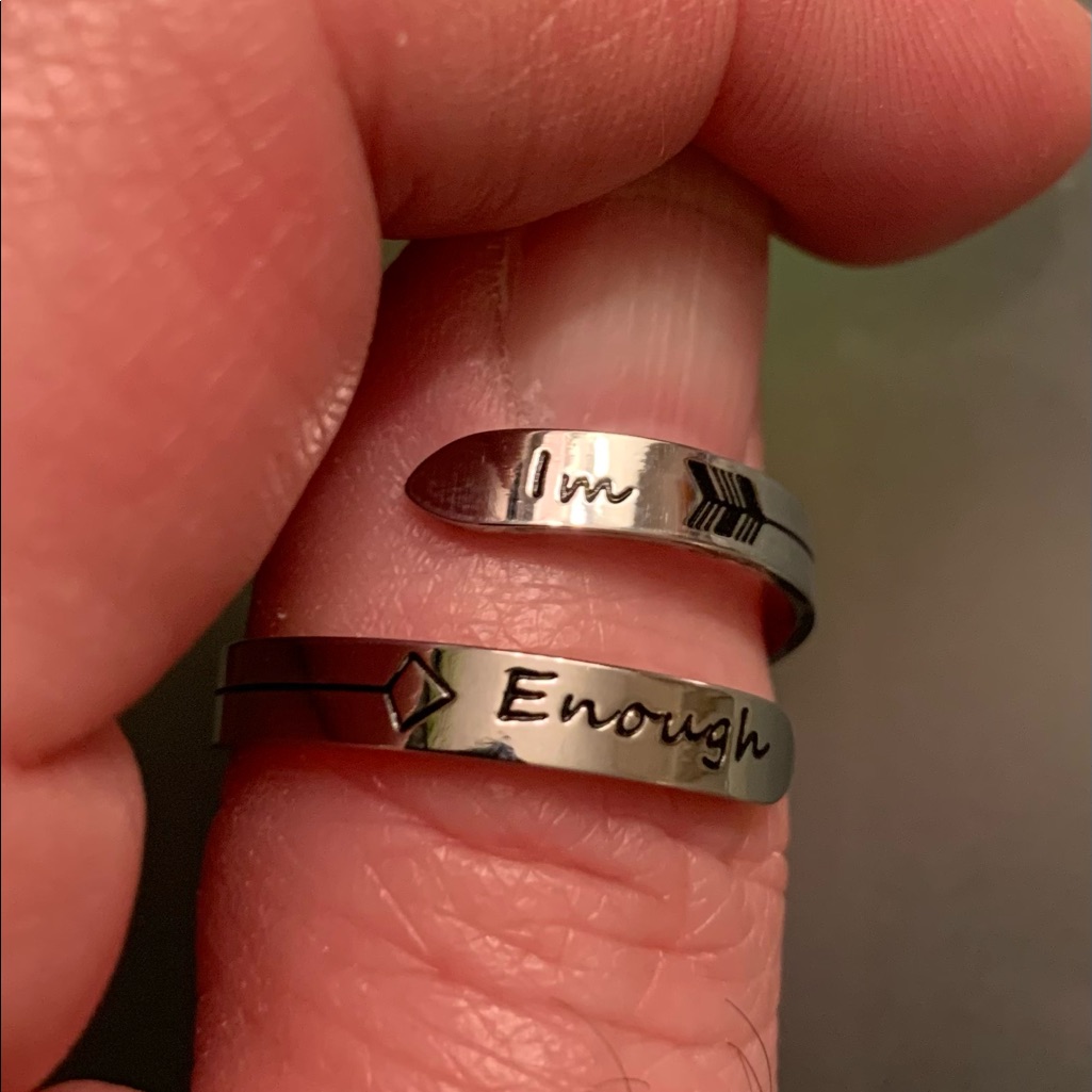 I’m Enough Ring